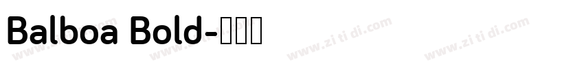 Balboa Bold字体转换